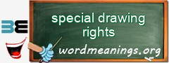 WordMeaning blackboard for special drawing rights